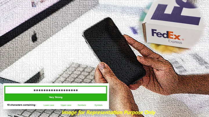 Fraud Alert: FedEx 'Interrogation' Scam; Time To Make Your Passwords Strong and Bigger