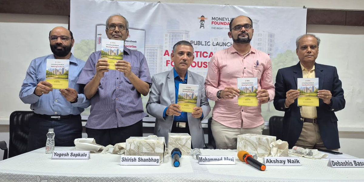 Most Housing Society Disputes Are Avoidable: Moneylife Foundation Launches CHS Practical Handbook