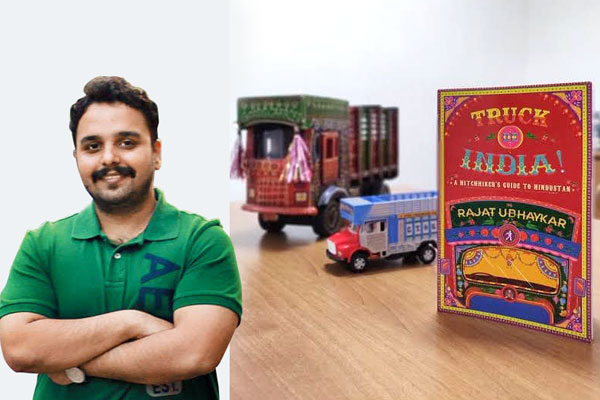 Truck De India: A Hitchhiker's Guide to Hindustan